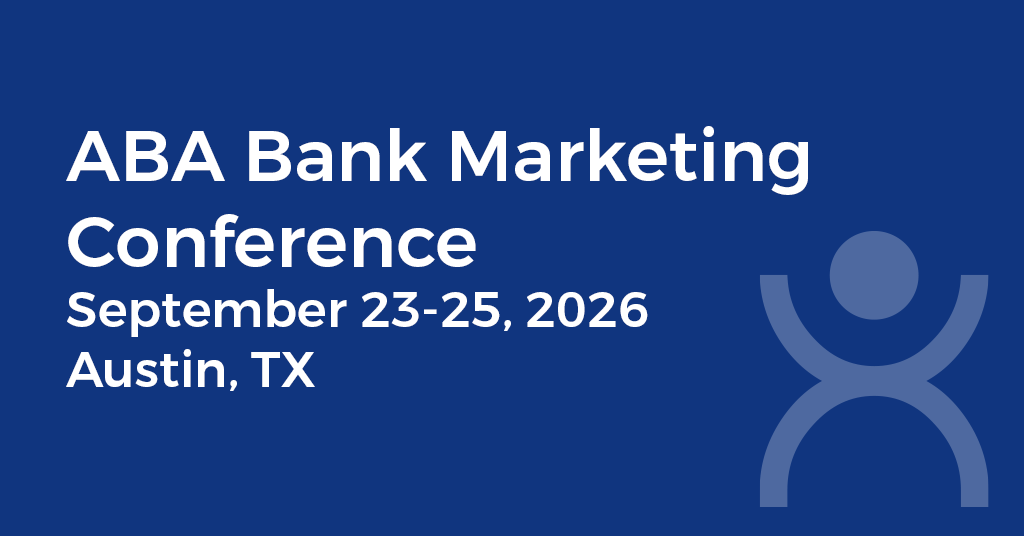 ABA Bank Marketing Conference