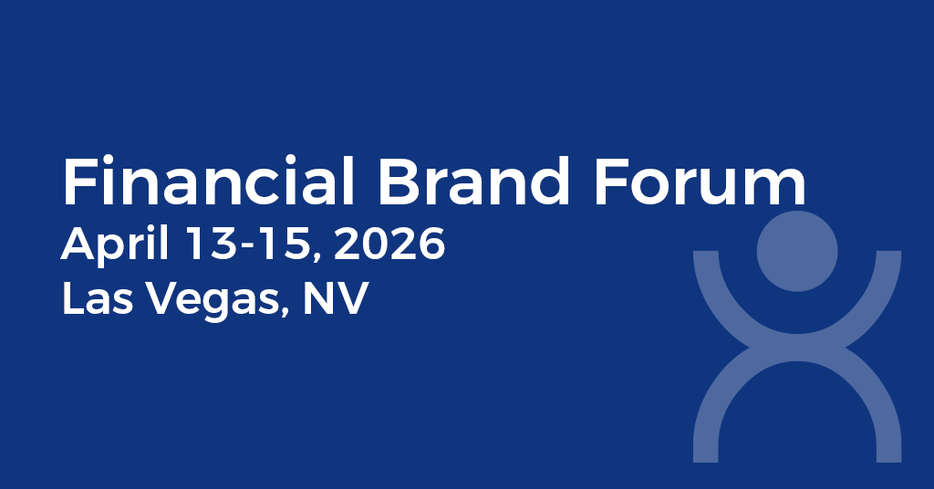 Financial Brand Forum 2026